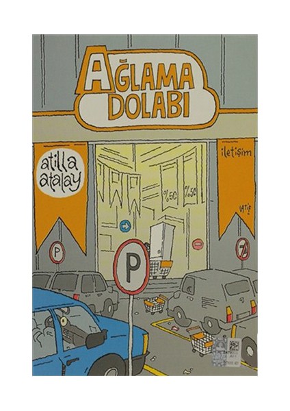 Ağlama Dolabı - Atilla Atalay