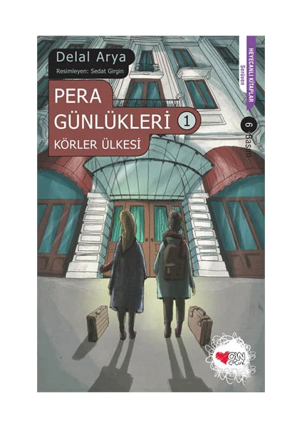 Pera Günlükleri 1 - Körler Ülkesi - Delal Arya