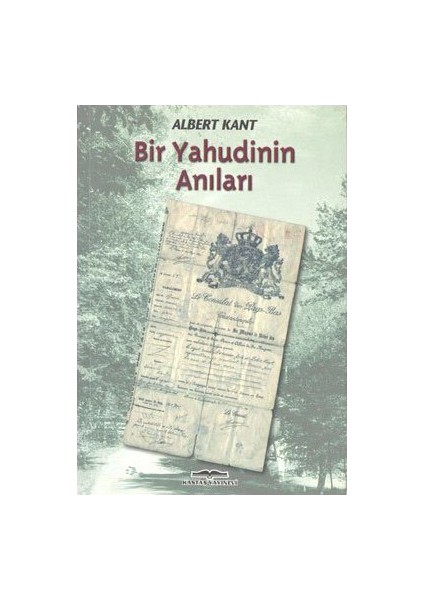 Bir Yahudinin Anıları-Albert Kant