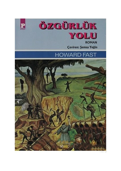 Özgürlük Yolu-Howard Fast