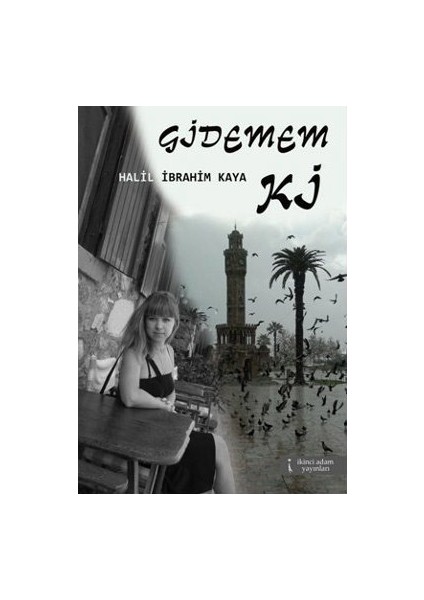 Gidemem Ki-Halil İbrahim Kaya