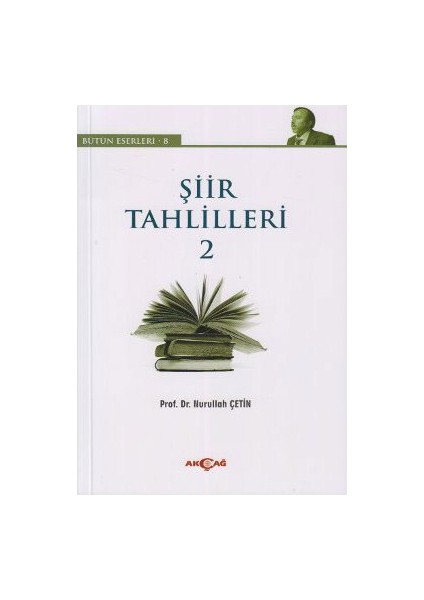 Şiir Tahlilleri 2-Nurullah Çetin