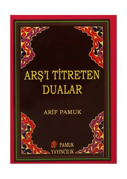 Arş'I Titreten Dualar - Küçük Boy (Dua-103/P9)-Null