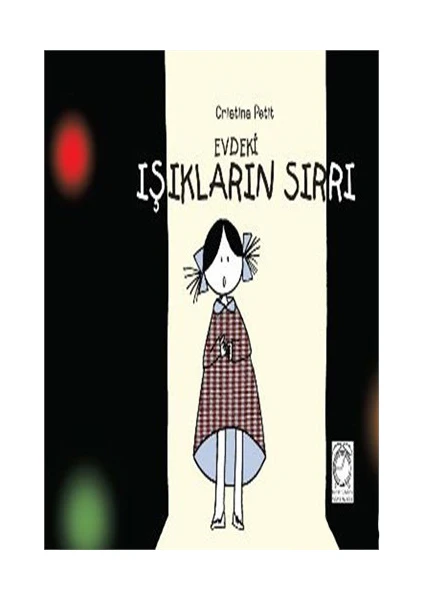 Evdeki Işıkların Sırrı-Cristina Petit