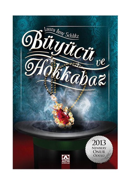 Büyücü Ve Hokkabaz-Laura Amy Schlitz
