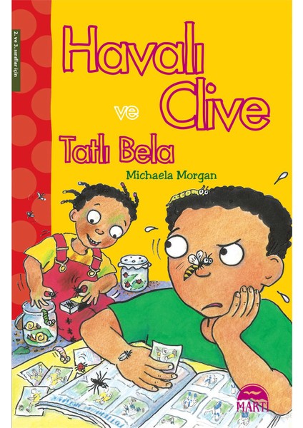 Havalı Clive Ve Tatlı Bela-Michaela Morgan