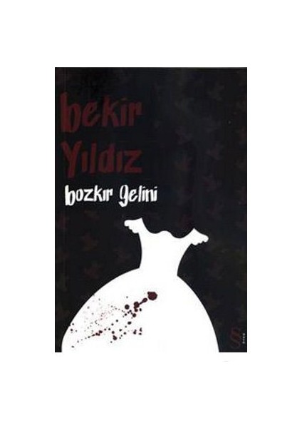 Bozkır Gelini - Bekir Yıldız
