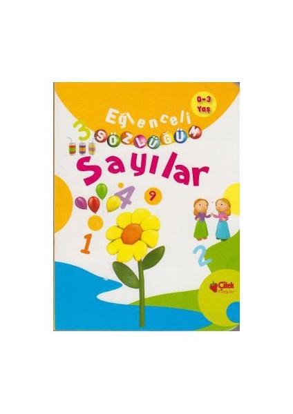 Eğlenceli Sözlüğüm - Sayılar (0-3 Yaş)