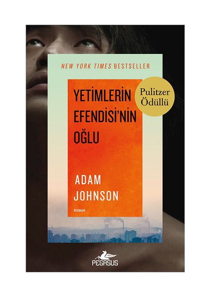 Yetimlerin Efendisi'Nin Oğlu - Adam Johnson