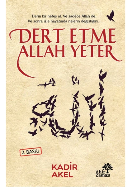 Dert Etme Allah Yeter