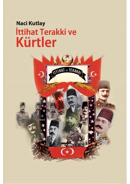 İttihat Terakki ve Kürtler