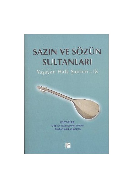 Sazın Ve Sözün Sultanları 9-Fatma Ahsen Turan