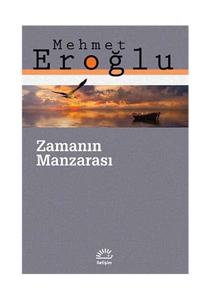 Zamanın Manzarası - Mehmet Eroğlu