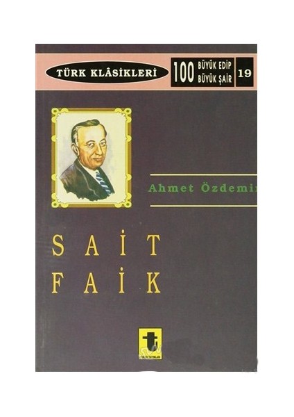 Sait Faik-Ahmet Özdemir