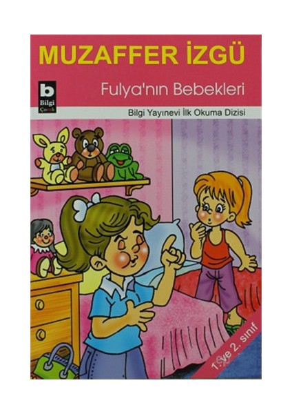 Fulya'Nın Bebekleri-Muzaffer İzgü