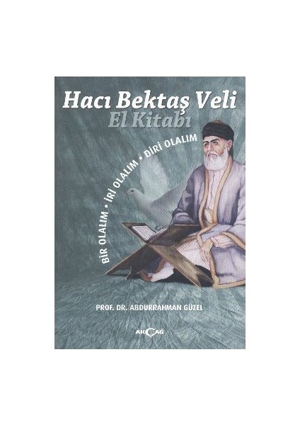 Hacı Bektaş Veli El Kitabı-Abdurrahman Güzel