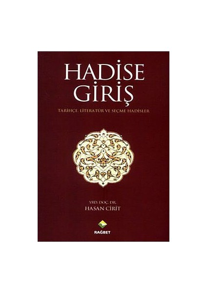 Hadise Giriş-Hasan Cirit