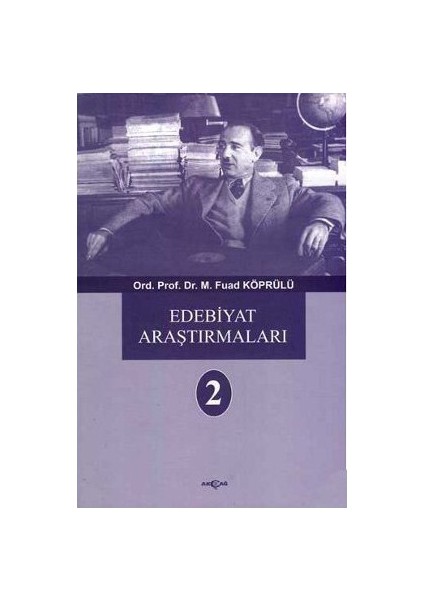Edebiyat Araştırmaları 2-Mehmet Fuad Köprülü