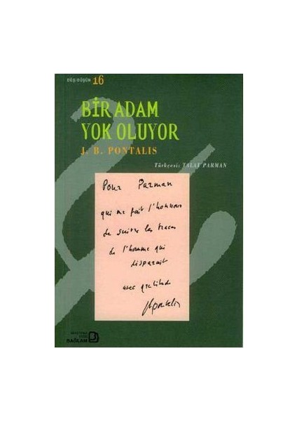 Bir Adam Yok Oluyor-Jean-Bertrand Pontalis