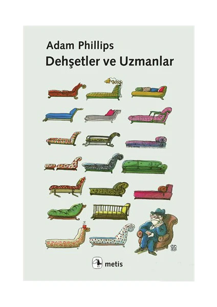 Dehşetler Ve Uzmanlar - Adam Phillips