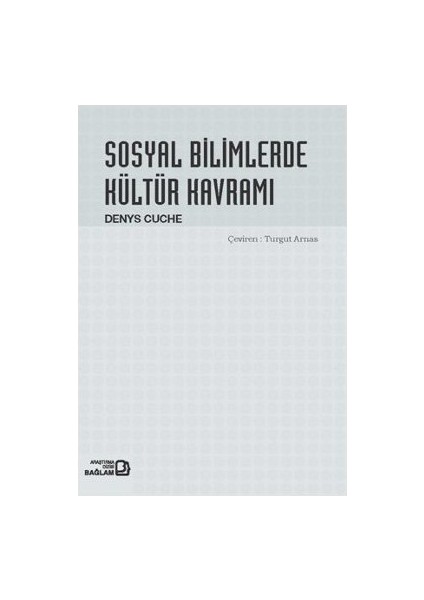 Sosyal Bilimlerde Kültür Kavramı