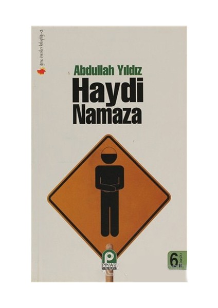 Haydi Namaza - Abdullah Yıldız