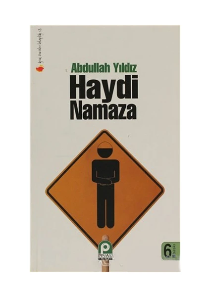 Haydi Namaza - Abdullah Yıldız