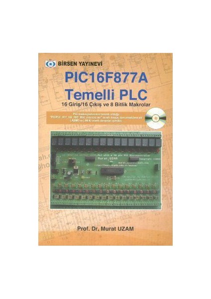 Pıc 16F877 A Temelli Plc - Murat Uzam