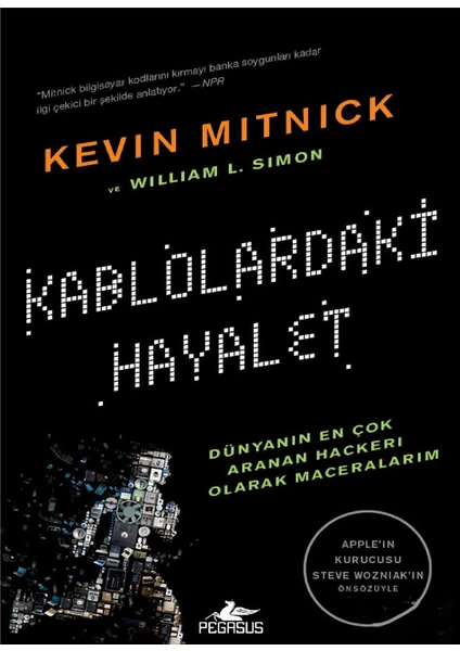 Kablolardaki Hayalet - Kevin D. Mitnick