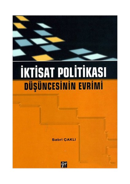 İktisat Politikası Düşüncesinin Evrimi