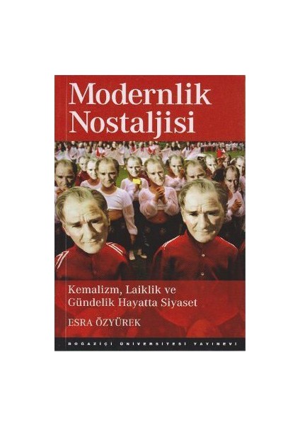 Modernlik Nostaljisi-Esra Özyürek