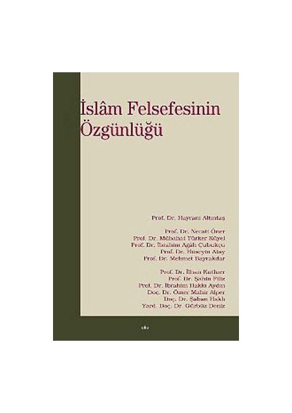 İslam Felsefesinin Özgünlüğü