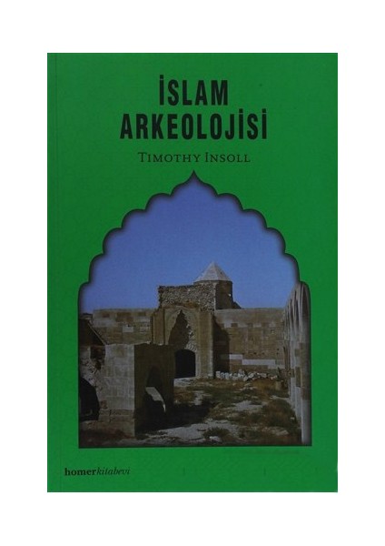 İslam Arkeolojisi-Timothy Insoll