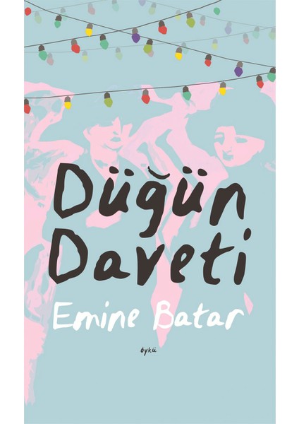Düğün Daveti-Emine Batar