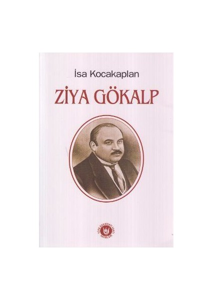 Ziya Gökalp-İsa Kocakaplan