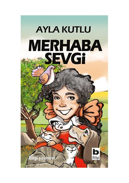 Merhaba Sevgi