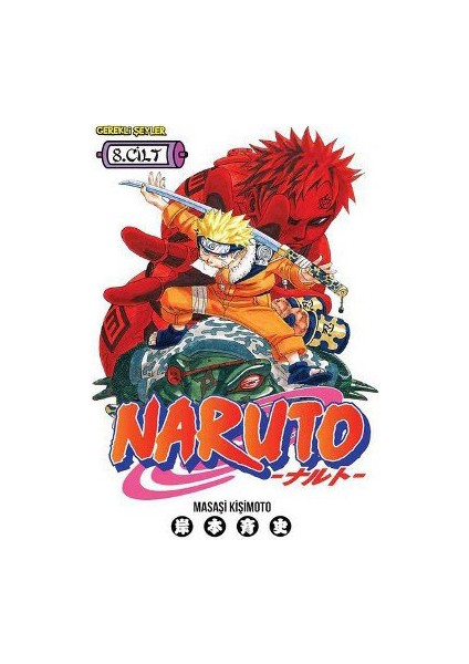 Naruto 8. Cilt - Canı Pahasına Savaşmak!!