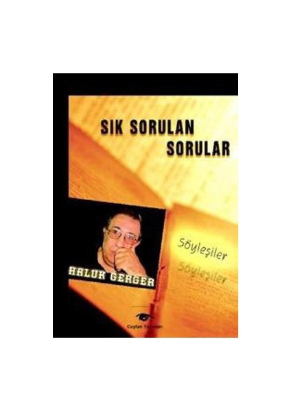 Sık Sorulan Sorular-Haluk Gerger