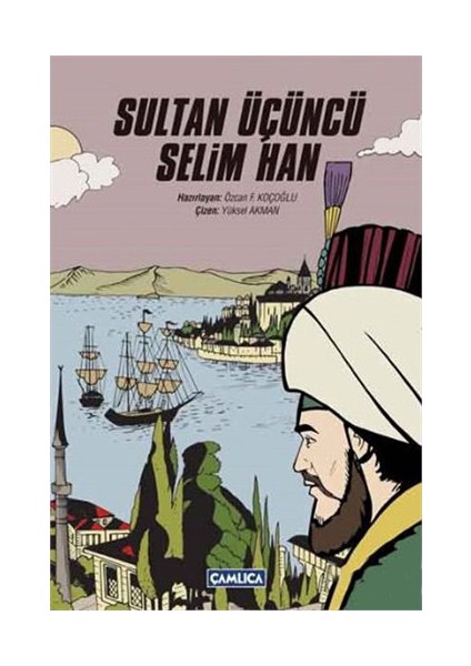 Sultan Üçüncü Selim Han