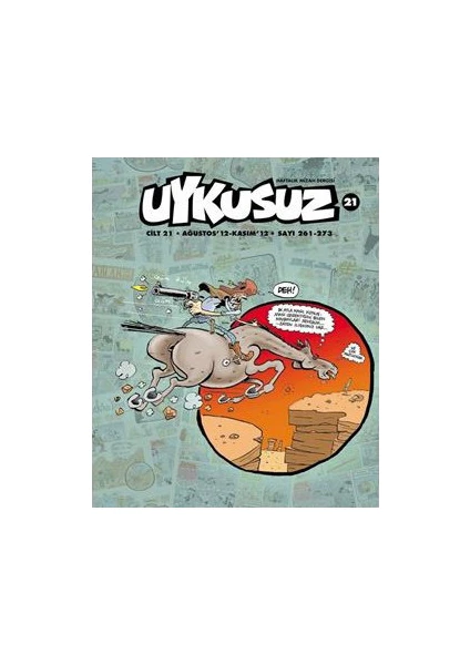 Uykusuz dergisi cilt 21 Ağustos – Kasım ‘12 Sayı: 261 -273