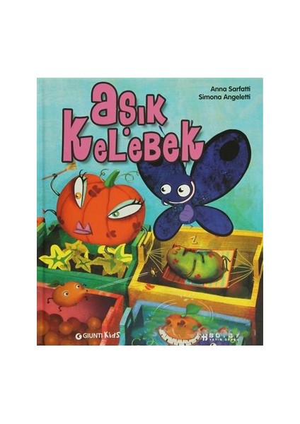 Aşık Kelebek (Ciltli)-Anna Sarfatti