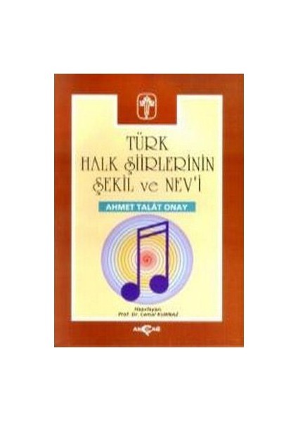 Türk Halk Şiirlerinin Şekil Ve Nev'i
