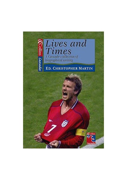Lives And Times - A Collection Of Biographical Writing (Collins Readers)-Christopher Martin
