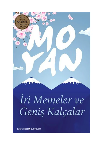 İri Memeler Ve Geniş Kalçalar - Mo Yan