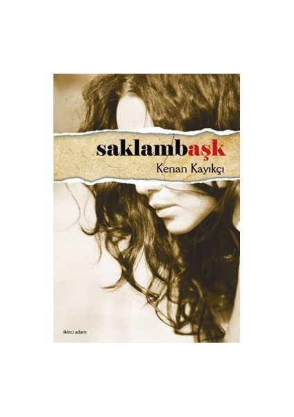 Saklambaşk-Kenan Kayıkçı