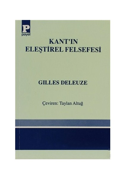 Kantın Eleştirel Felsefesi-Gilles Deleuze