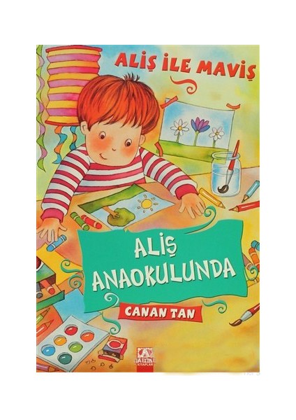 Aliş Anaokulunda-Canan Tan