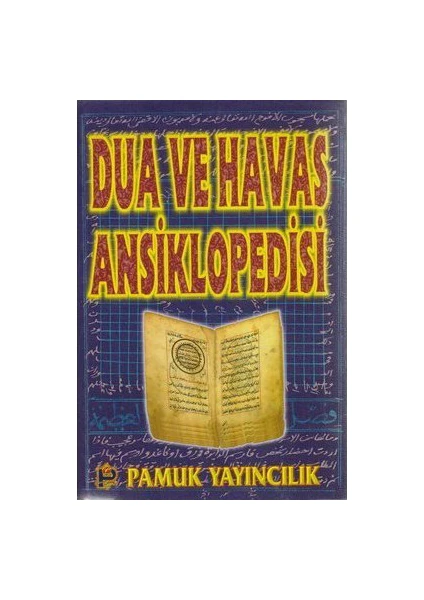 Dua Ve Havas Ansiklopedisi (Dua-005) - Osman Pamuk