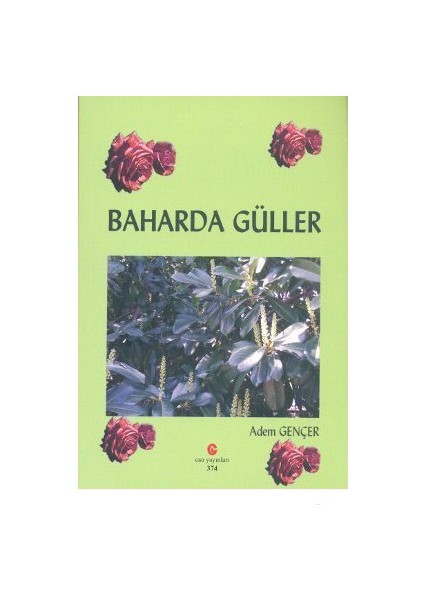 Baharda Güller-Adem Gençer