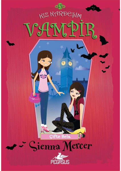 Kız Kardeşim Vampir (Çifte Bela)-Sienna Mercer